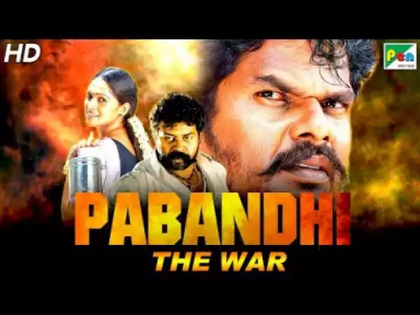 Pabandhi The War (2019)
